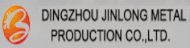 Dingzhou Jinlong Metal Production Co., Ltd.