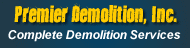 Premier Demolition, Inc.