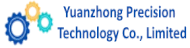 Yuanzhong Precision Technology Co., Limited