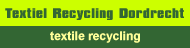 Textiel Recycling Dordrecht