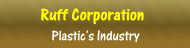 Ruff Corporation