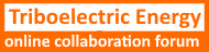 Triboelectric Energy Forum